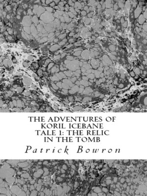 cover image of The Adventures of Koril Icebane Tale 1